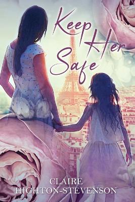 Book cover for Keep Her Safe