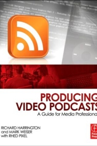 Cover of Producing Video Podcasts