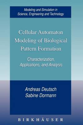 Book cover for Cellular Automaton Modeling of Biological Pattern Formation
