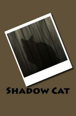 Cover of Shadow Cat (Journal / Notebook)