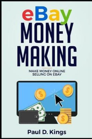 Cover of Ebay Money Making