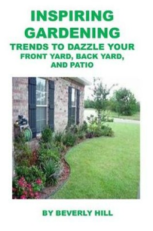 Cover of Inspiring Gardening