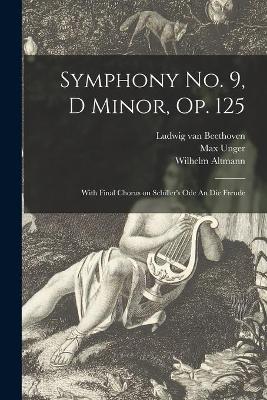 Book cover for Symphony No. 9, D Minor, Op. 125
