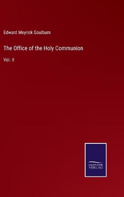 Book cover for The Office of the Holy Communion