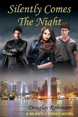 Book cover for Silently Comes The Night