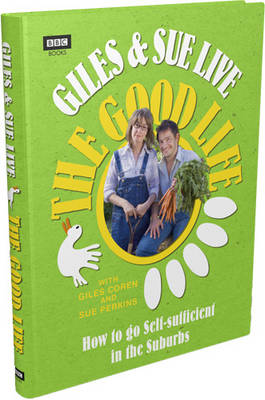 Cover of Giles and Sue Live The Good Life