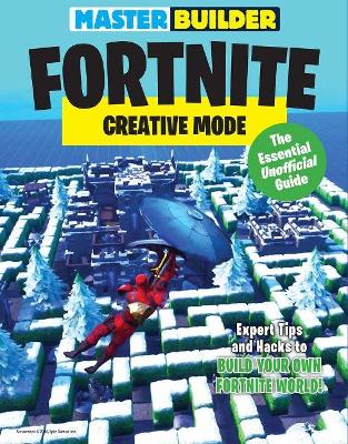 Book cover for Master Builder Fortnite: Creative Mode