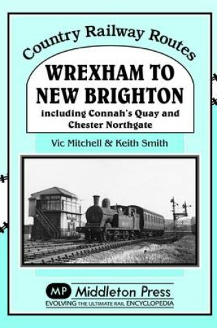 Cover of Wrexham to New Brighton