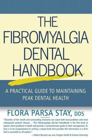 Cover of The Fibromyalgia Dental Handbook