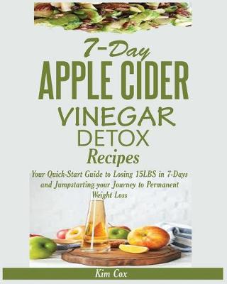 Book cover for 7-Day Apple Cider Vinegar Detox Recipes