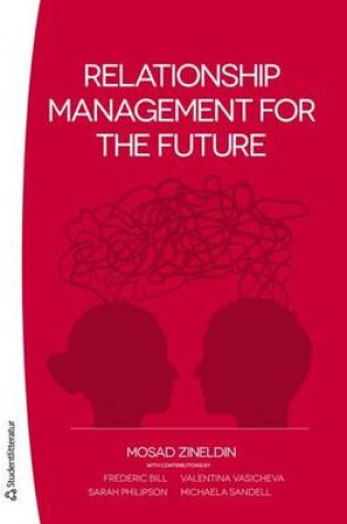 Cover of Relationship Management for the Future