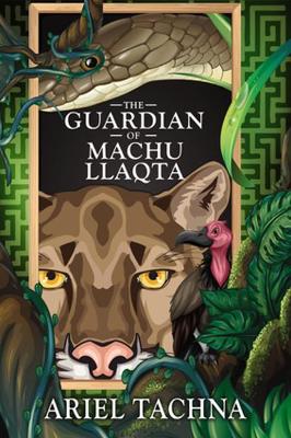 Book cover for The Guardian of Machu Llaqta