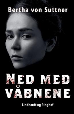 Book cover for Ned med våbnene