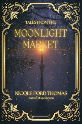 Cover of Tales From the Moonlight Market