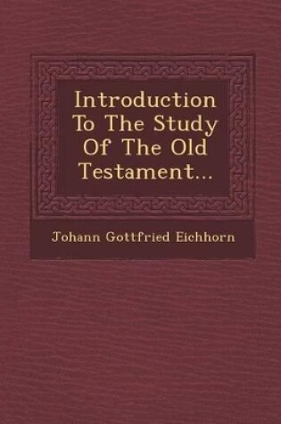 Cover of Introduction to the Study of the Old Testament...