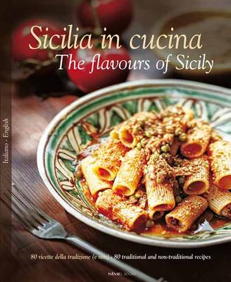 Book cover for Sicilia in Cucina - The flavours of Sicily