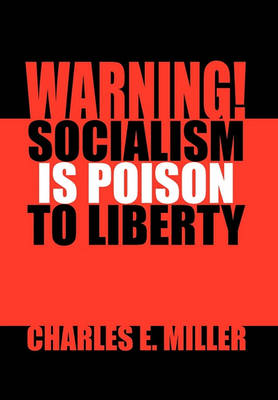 Book cover for Warning! Socialism Is Poison to Liberty