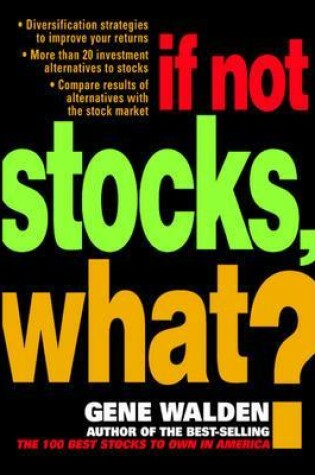 Cover of If Not Stocks, What?