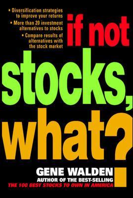 Book cover for If Not Stocks, What?