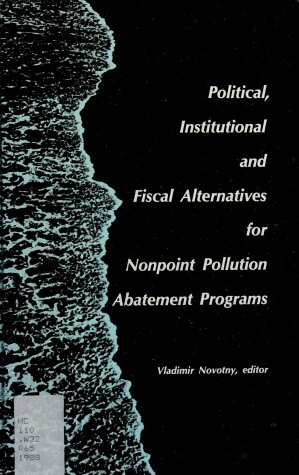 Cover of Political, Institutional & Fiscal Alternatives