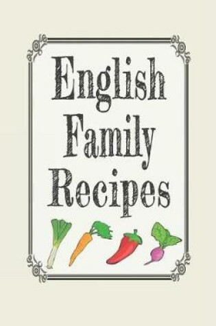 Cover of English Family Recipes