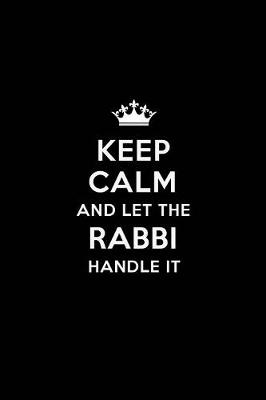 Book cover for Keep Calm and Let the Rabbi Handle It