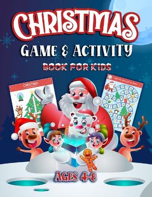 Book cover for Christmas Game and Activity Book For Kids Ages 4-8