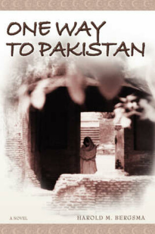 Cover of One Way to Pakistan