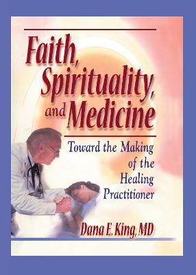 Book cover for Faith, Spirituality, and Medicine