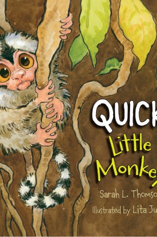 Cover of Quick, Little Monkey!