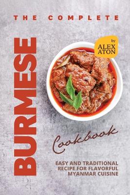 Book cover for The Complete Burmese Cookbook