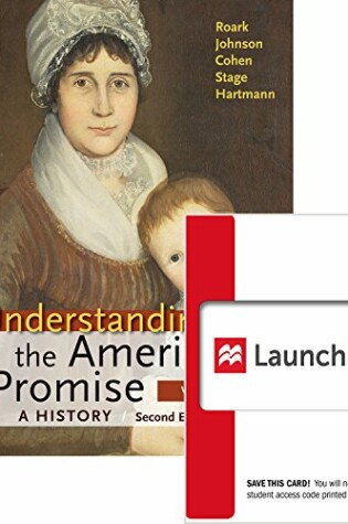 Cover of Understanding the American Promise, 2e V1 & Launchpad for Understanding the American Promise 2e V1 (Access Card)