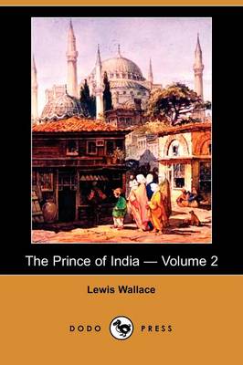 Book cover for The Prince of India - Volume 2 (Dodo Press)