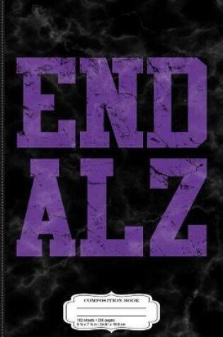 Cover of End Alz Alzheimer's Composition Notebook