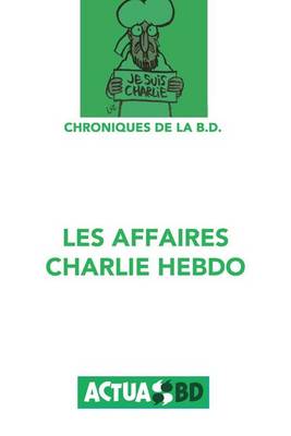 Book cover for Les Affaires Charlie Hebdo