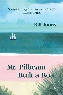 Book cover for Mr Pilbeam Built a Boat