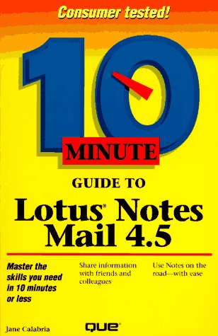 Book cover for 10 Minute Guide to Lotus Notes Mail