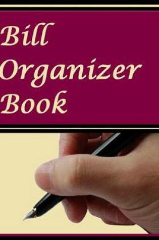 Cover of Bill Organizer Book