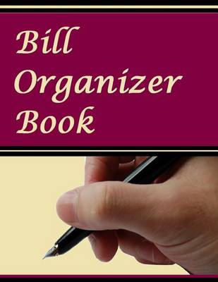 Book cover for Bill Organizer Book