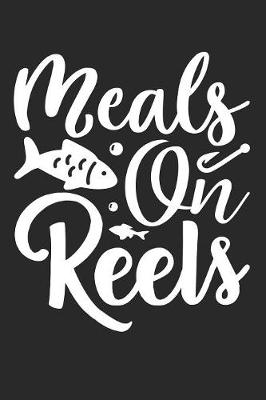 Book cover for Meals On Reels