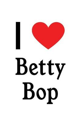 Book cover for I Love Betty Bop