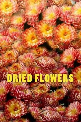 Cover of Dried Flowers