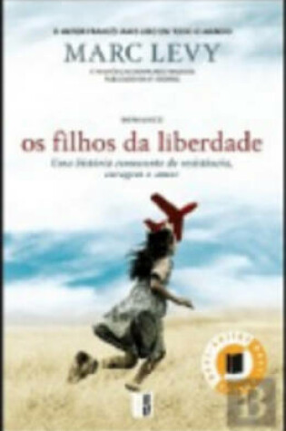 Cover of OS Filhos DA Liberdade