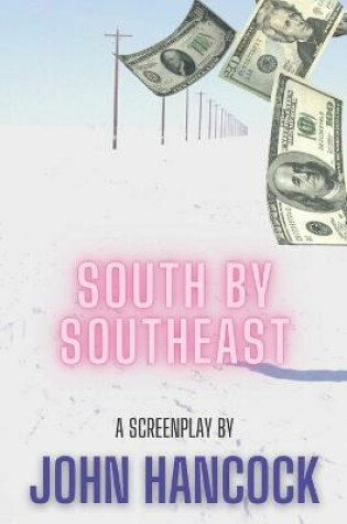 Cover of South By Southeast