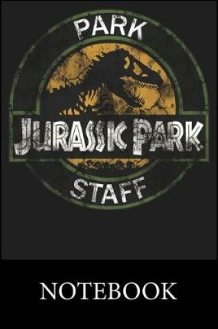 Cover of Jurassic Park Staff Notebook