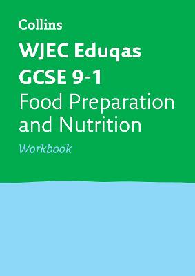 Book cover for WJEC Eduqas GCSE 9-1 Food Preparation and Nutrition Workbook