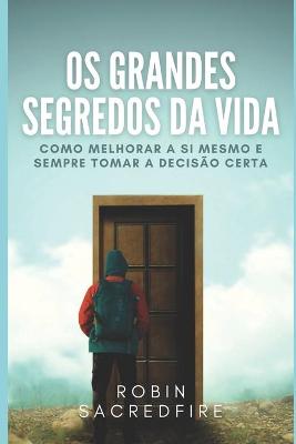 Book cover for Os Grandes Segredos da Vida