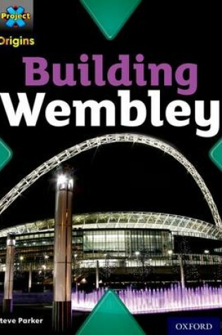 Cover of Purple Book Band, Oxford Level 8: Buildings: Building Wembley