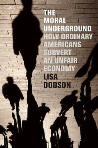 Cover of The Moral Underground