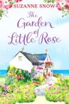 Book cover for The Garden of Little Rose